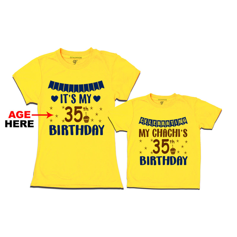 Celebrating My Chachi's Birthday T-shirts with Age Customized in Yellow Color available @ gfashion.jpg