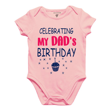 Celebrating My Dad's Birthday Bodysuit or Rompers in Pink Color available @ gfashion.jpg