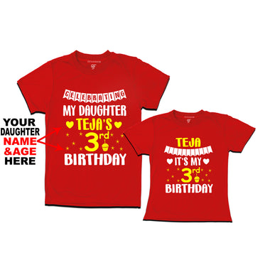Celebrating My Daughter's Birthday -Name and Age Customized T-shirts with Dad in Red Color available @ gfashion.jpg