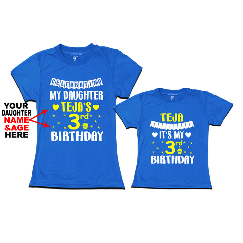 Celebrating My Daughter's Birthday -Name and Age Customized T-shirts with Mom in Blue Color available @ gfashion.jpg