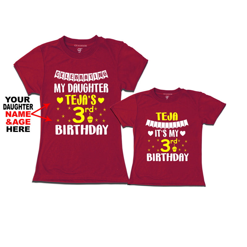 Celebrating My Daughter's Birthday -Name and Age Customized T-shirts with Mom in Maroon Color available @ gfashion.jpg
