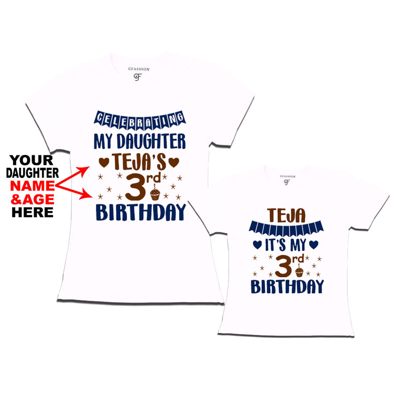 Celebrating My Daughter's Birthday -Name and Age Customized T-shirts with Mom in White Color available @ gfashion.jpg