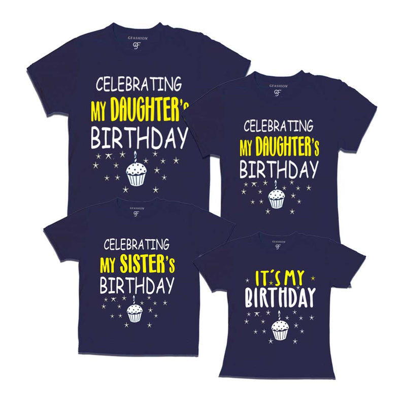 Celebrating My Daughter's Birthday Family T-shirts in Navy Color available @ gfashion.jpg