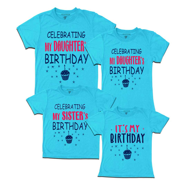 Celebrating My Daughter's Birthday Family T-shirts in Sky Blue Color available @ gfashion.jpg
