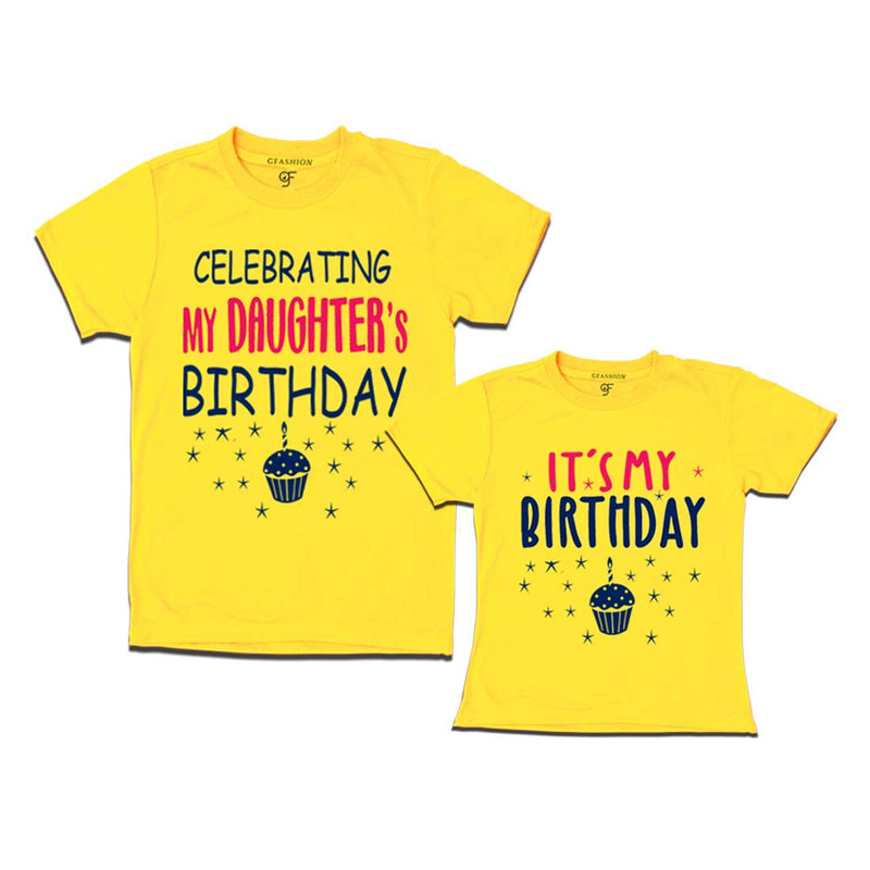 Celebrating My Daughter's Birthday T-shirts With Dad in Yellow Color available @ gfashion.jpg