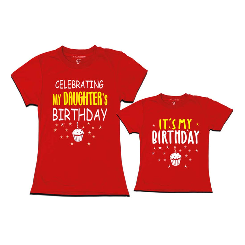 Celebrating My Daughter's Birthday T-shirts With Mom in Red Color available @ gfashion.jpg