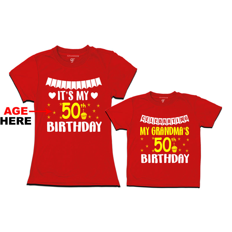 Celebrating My Grandma's Birthday T-shirts with Age Customized in Red Color available @ gfashion.jpg