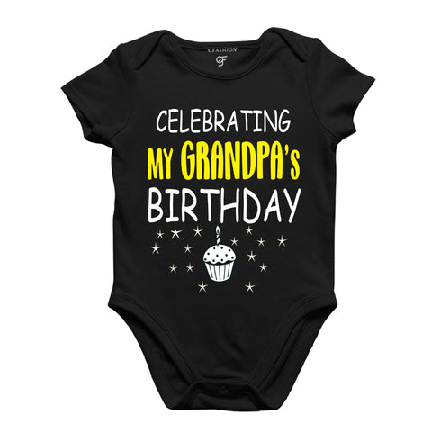 Celebrating My Grandpa's Birthday Bodysuit or Rompers in Black Color available @ gfashion.jpg