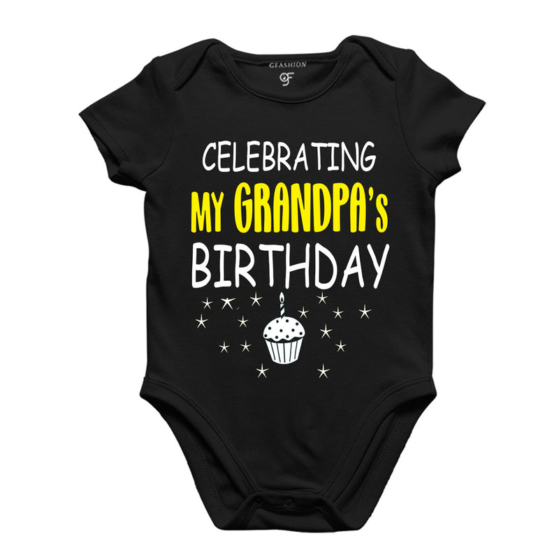 Celebrating My Grandpa's Birthday Bodysuit or Rompers in Black Color available @ gfashion.jpg