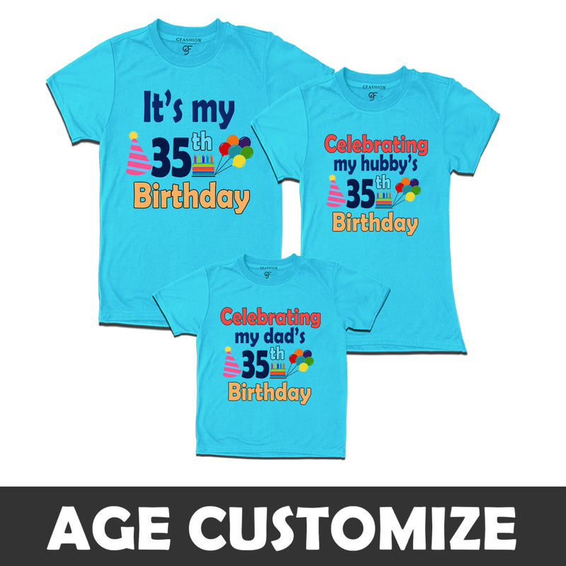 Celebrating My Hubby's Birthday-Age Customized T-shirts With Family in Sky Blue Color available @ gfashion.jpg