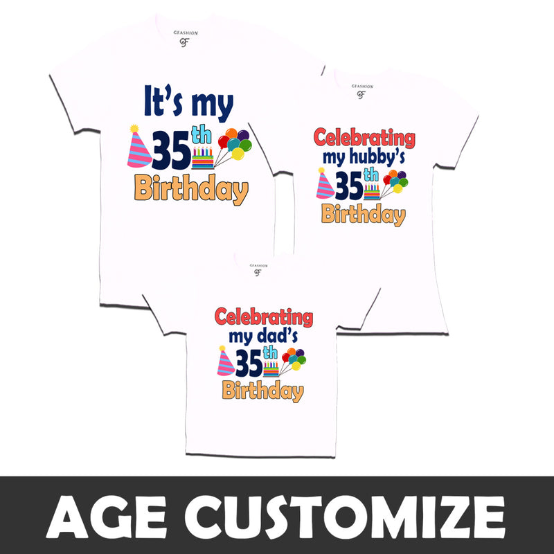 Celebrating My Hubby's Birthday-Age Customized T-shirts With Family in White Color available @ gfashion.jpg