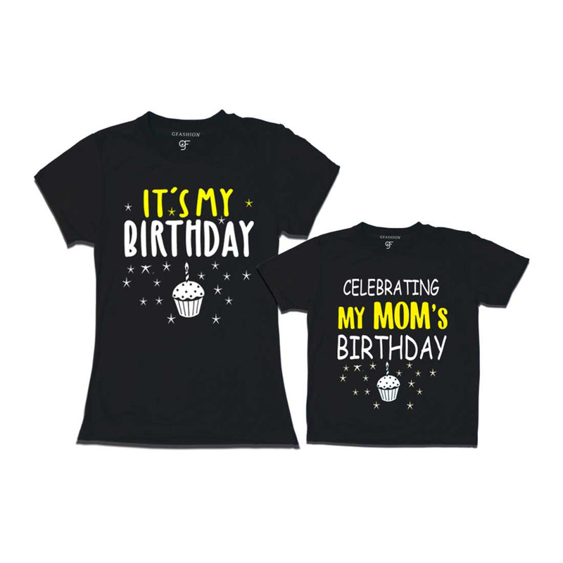 Celebrating My Mom's Birthday T-shirts in Black Color available @ gfashion.jpg