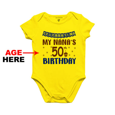 Celebrating My Nana's Birthday Age Customized Onesie or Bodysuit or Rompers in Yellow Color available @ gfashion.jpg