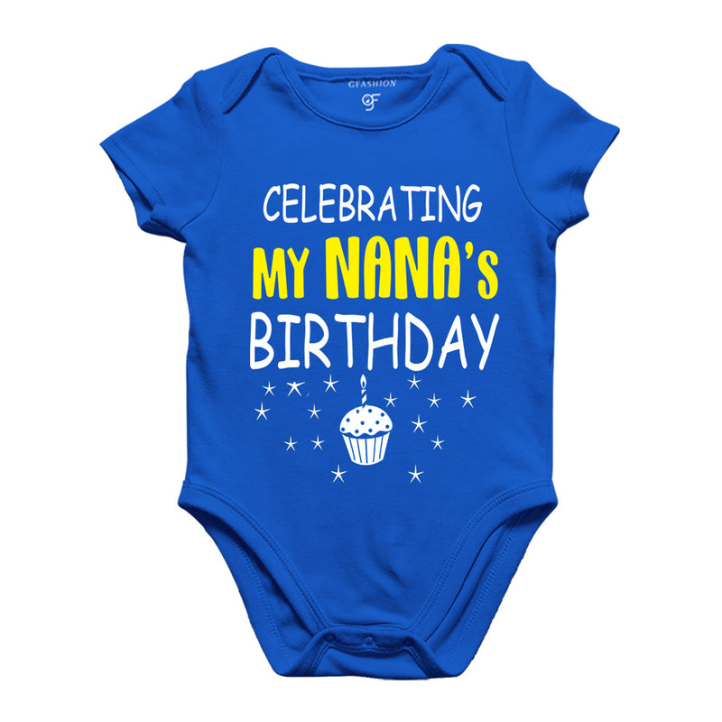 Celebrating My Nana's Birthday Bodysuit or Rompers in Blue Color available @ gfashion.jpg