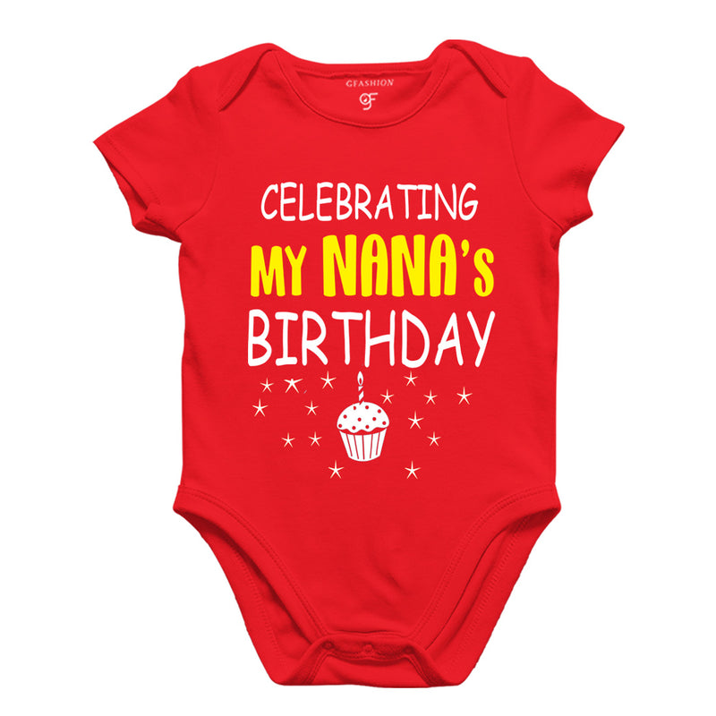 Celebrating My Nana's Birthday Bodysuit or Rompers in Red Color available @ gfashion.jpg