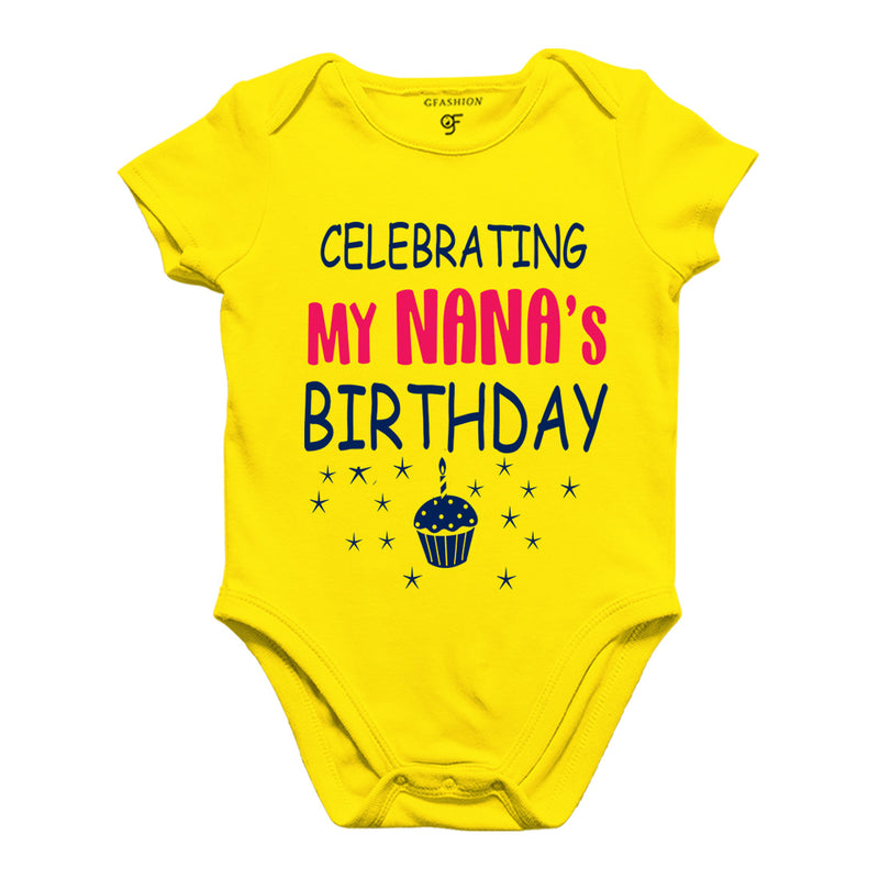 Celebrating My Nana's Birthday Bodysuit or Rompers in Yellow Color available @ gfashion.jpg