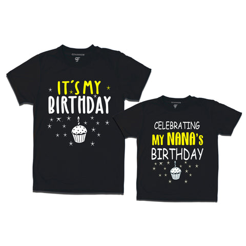 Celebrating My Nana's Birthday T-shirts in Black Color available @ gfashion.jpg