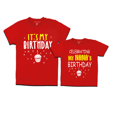 Celebrating My Nana's Birthday T-shirts in Red Color available @ gfashion.jpg