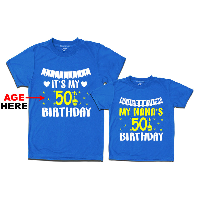 Celebrating My Nana's Birthday T-shirts with Age Customized in Blue Color available @ gfashion.jpg