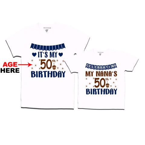 Celebrating My Nana's Birthday T-shirts with Age Customized in White Color available @ gfashion.jpg