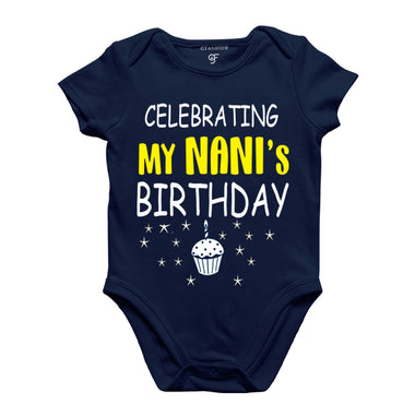 Celebrating My Nani's Birthday Bodysuit or Rompers in Navy Color available @ gfashion.jpg