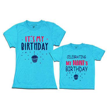 Celebrating My Nani's Birthday T-shirts in Sky Blue Color available @ gfashion.jpg
