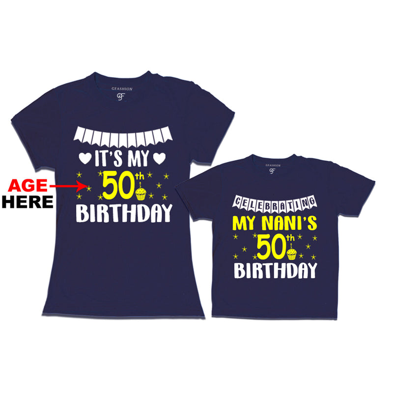 Celebrating My Nani's Birthday T-shirts with Age Customized in Navy Color available @ gfashion.jpg
