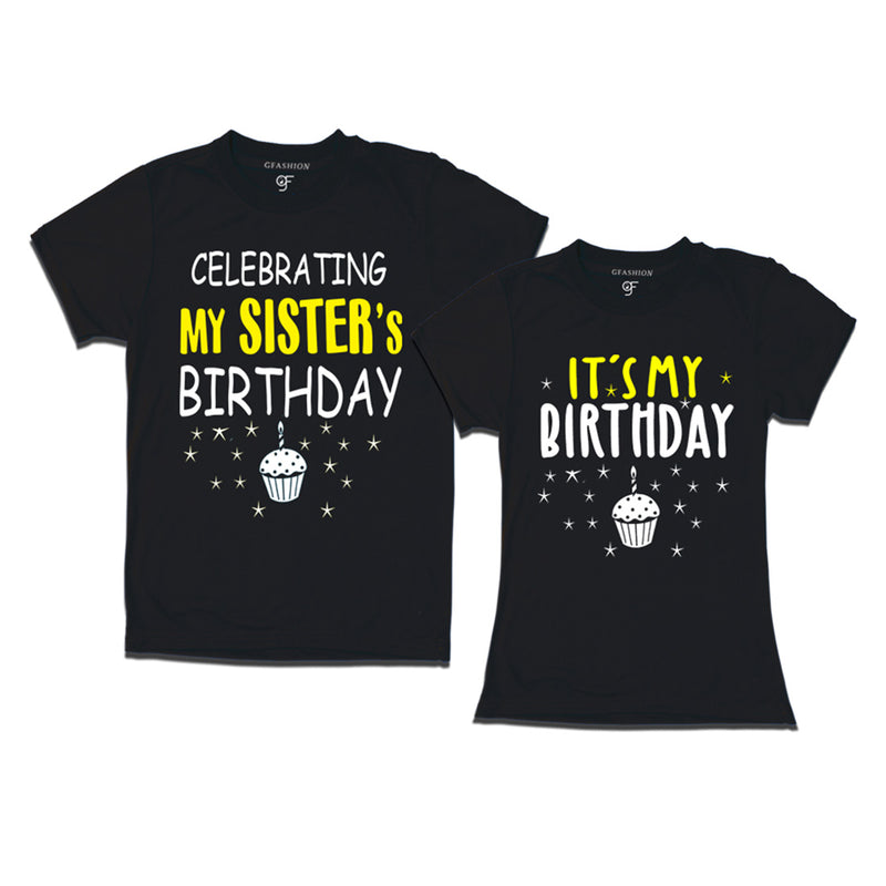 Celebrating My Sister's Birthday T-shirts With Brother in Black Color available @ gfashion.jpg