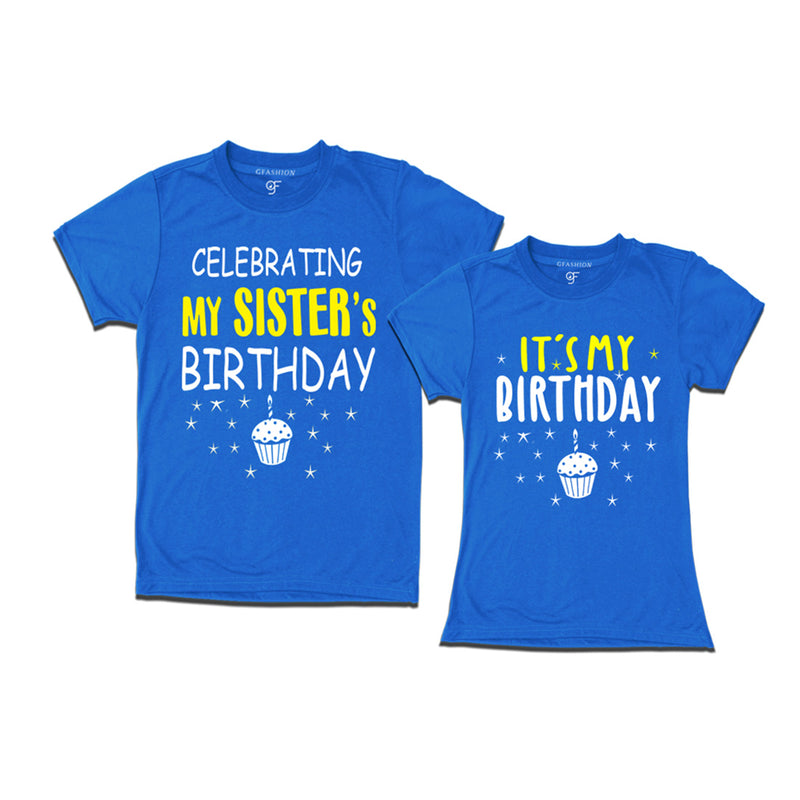 Celebrating My Sister's Birthday T-shirts With Brother in Blue Color available @ gfashion.jpg