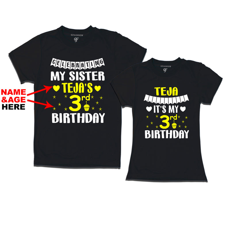 Celebrating My Sister's Birthday With Name and Age Customized T-shirts in Black Color available @ gfashion.jpg