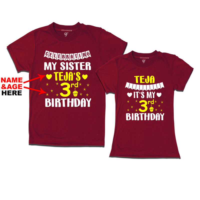 Celebrating My Sister's Birthday With Name and Age Customized T-shirts in Maroon Color available @ gfashion.jpg