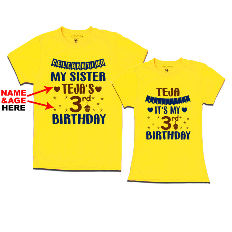 Celebrating My Sister's Birthday With Name and Age Customized T-shirts in Yellow Color available @ gfashion.jpg