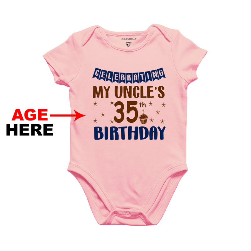Celebrating My Uncle's Birthday Age Customized Onesie or Bodysuit or Rompers in Pink Color available @ gfashion.jpg