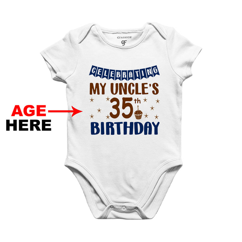 Celebrating My Uncle's Birthday Age Customized Onesie or Bodysuit or Rompers in White Color available @ gfashion.jpg