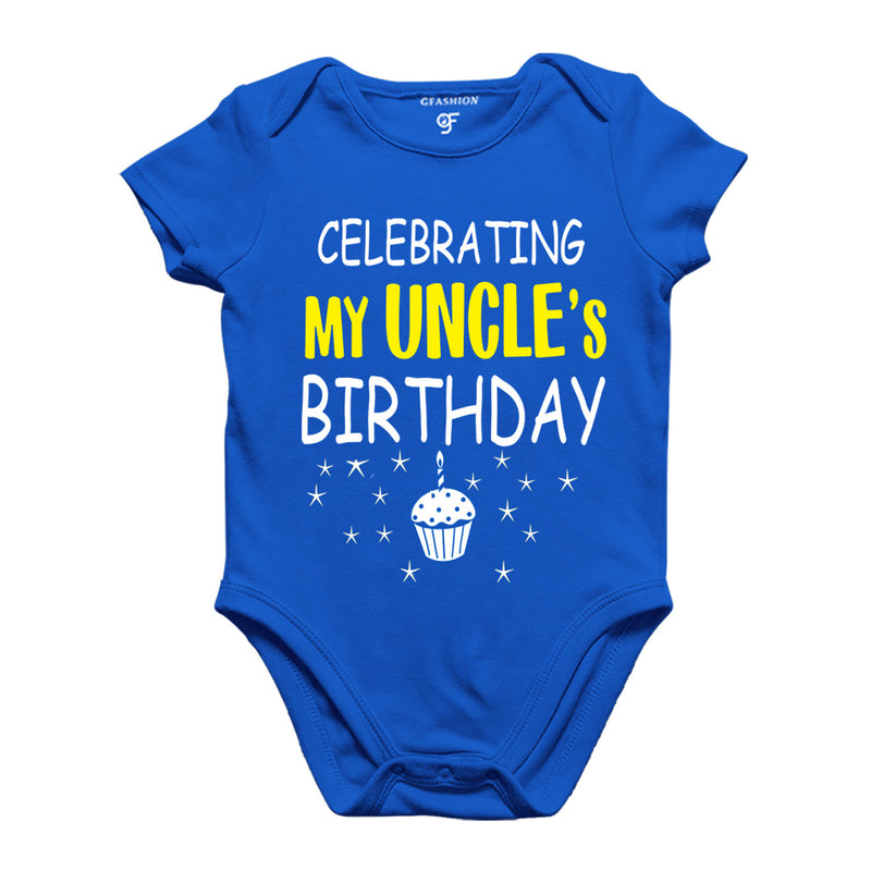 Celebrating My Uncle's Birthday Bodysuit or Rompers in Blue Color available @ gfashion.jpg