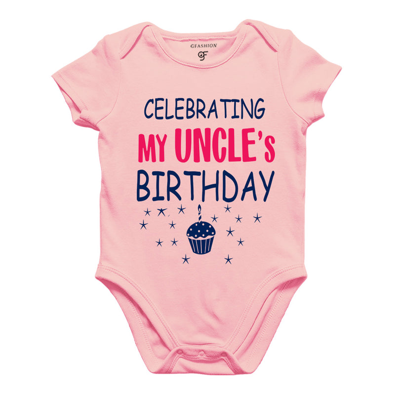 Celebrating My Uncle's Birthday Bodysuit or Rompers in Pink Color available @ gfashion.jpg