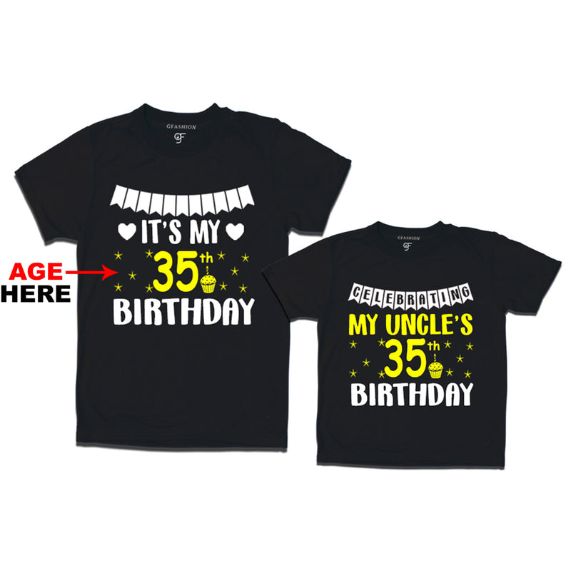 Celebrating My Uncle's Birthday T-shirts with Age Customized in Black Color available @ gfashion.jpg