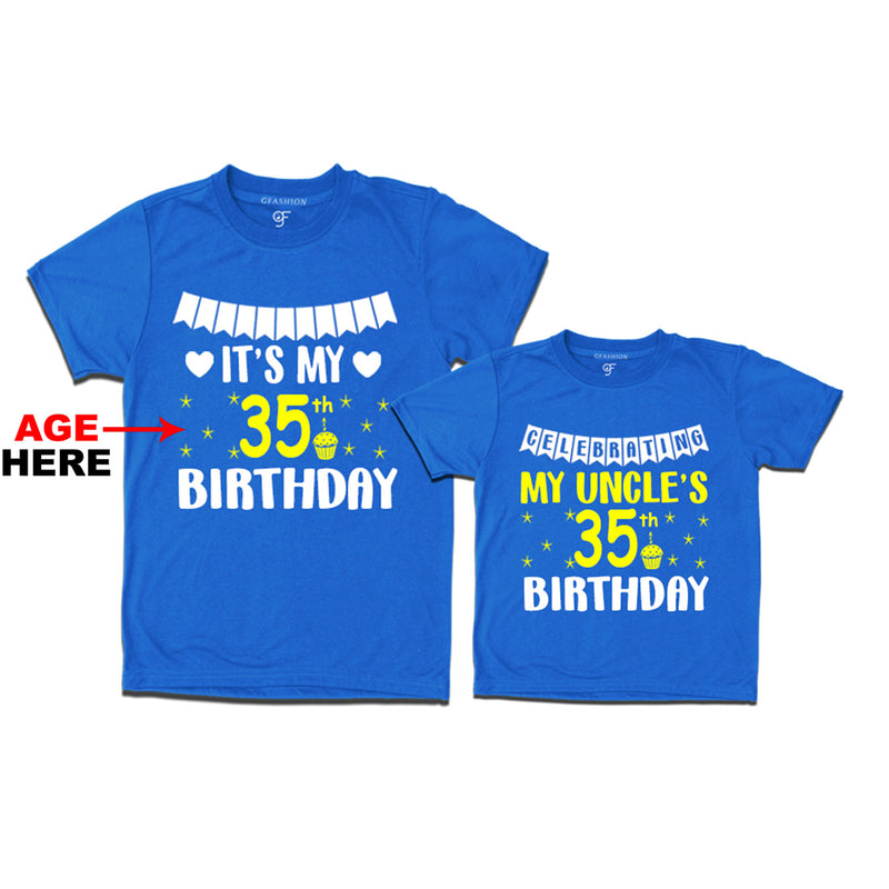 Celebrating My Uncle's Birthday T-shirts with Age Customized in Blue Color available @ gfashion.jpg