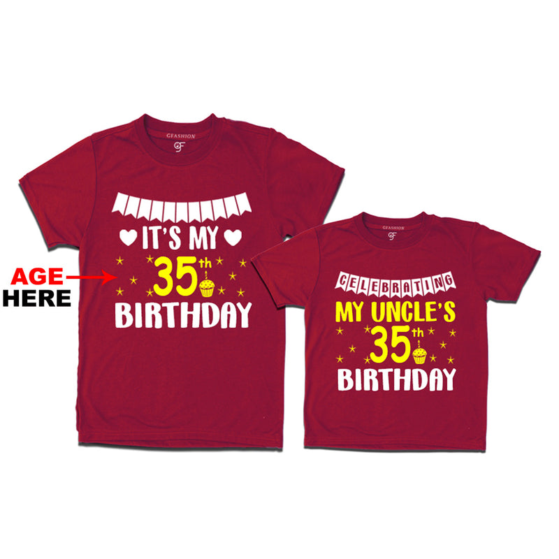 Celebrating My Uncle's Birthday T-shirts with Age Customized in Maroon Color available @ gfashion.jpg