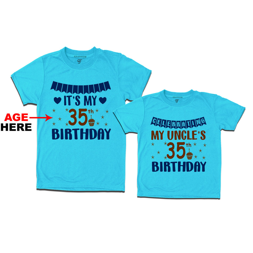 Celebrating My Uncle's Birthday T-shirts with Age Customized in Sky Blue Color available @ gfashion.jpg