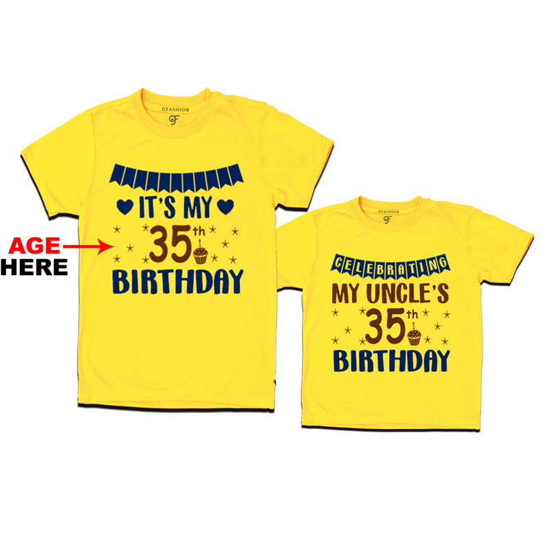 Celebrating My Uncle's Birthday T-shirts with Age Customized in Yellow Color available @ gfashion.jpg