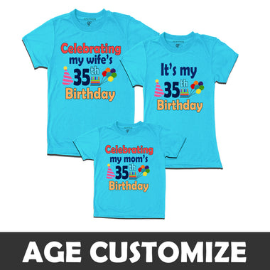 Celebrating My Wife's Birthday-Age Customized T-shirts With Family in Sky Blue Color available @ gfashion.jpg