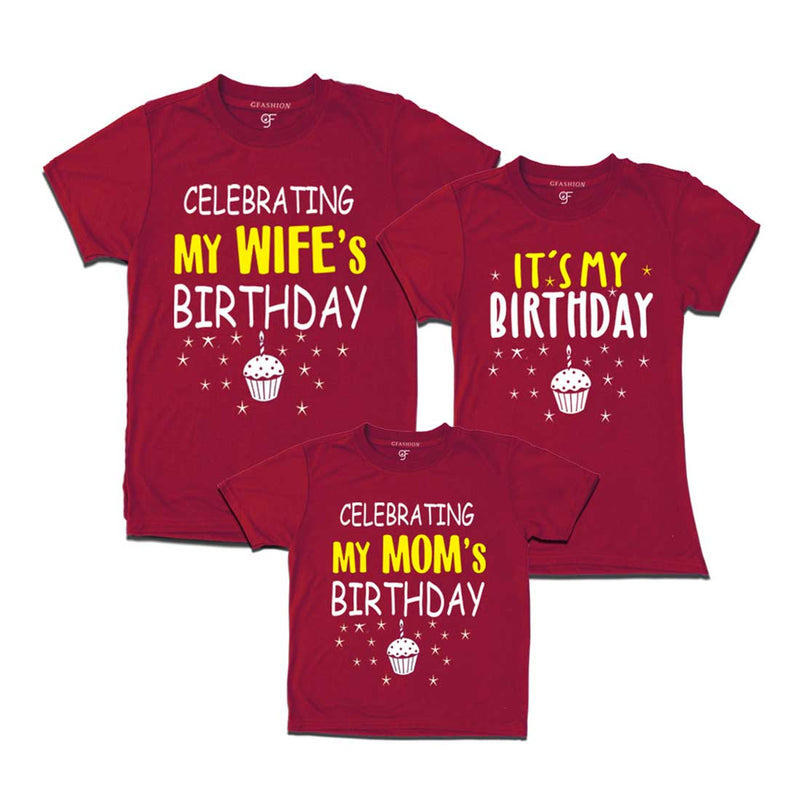 Celebrating My Wife's Birthday Family T-shirts in Maroon Color available @ gfashion.jpg