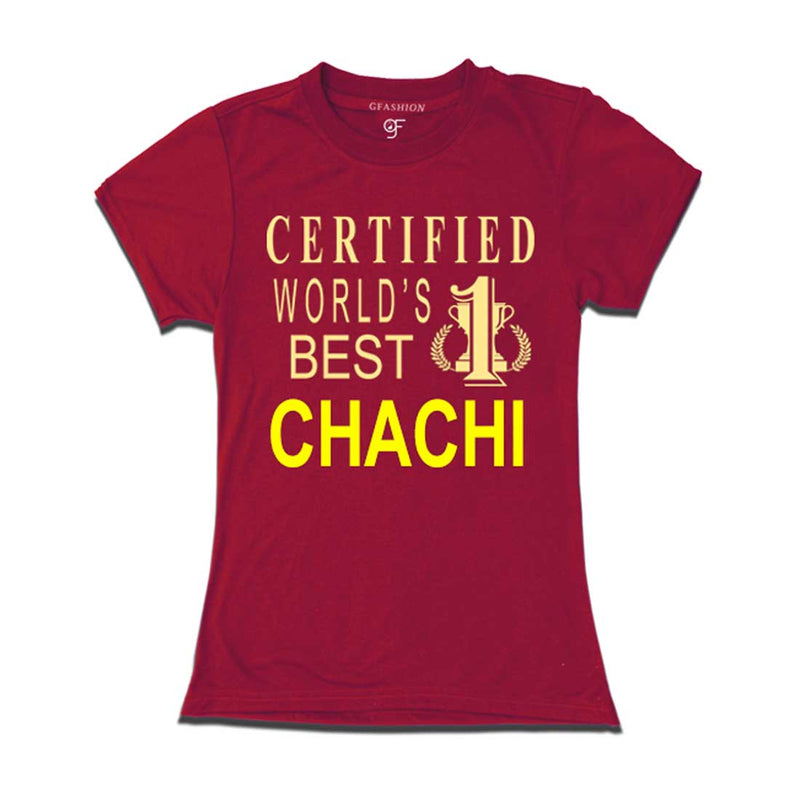 Certified World's Best Chachi T-shirts-Maroon-gfashion
