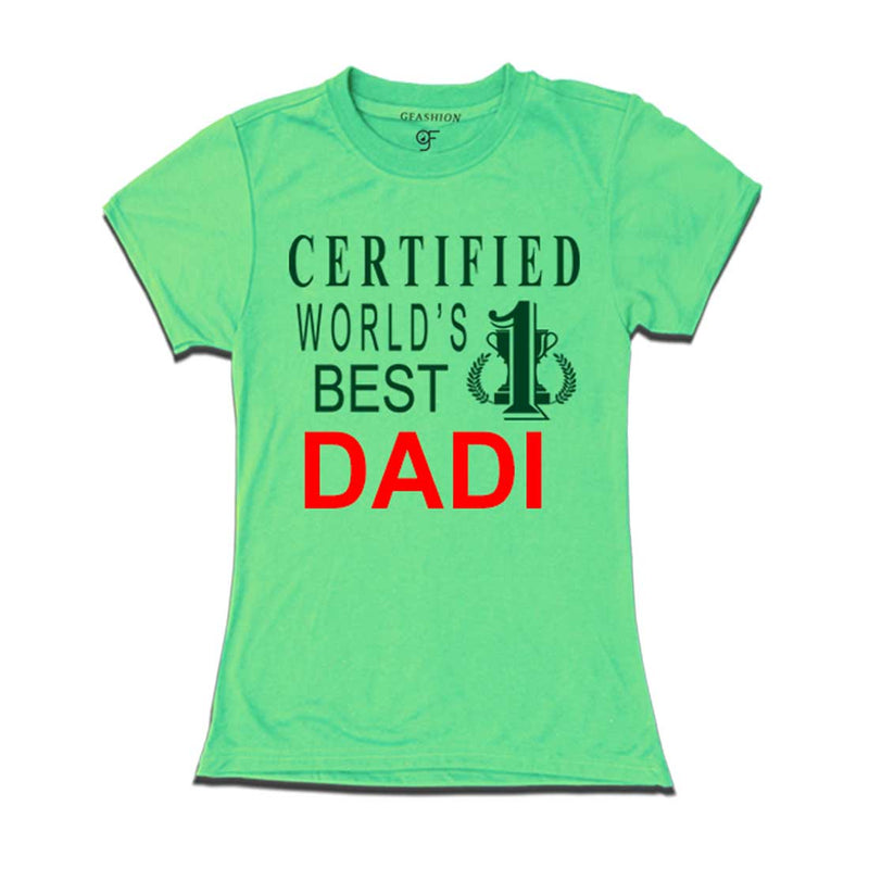 Certified World's Best Dadi T-shirts-Pista Green-gfashion