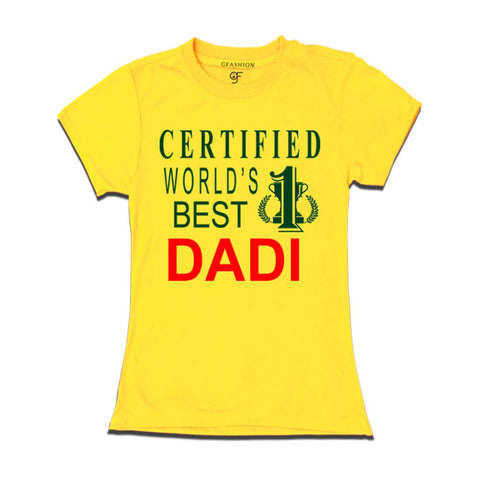 Certified World's Best Dadi T-shirts-Yellow-gfashion