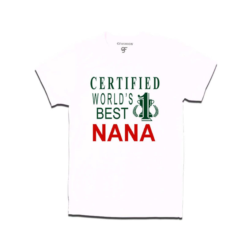 Certified World's Best Nana T-shirts-White-gfashion