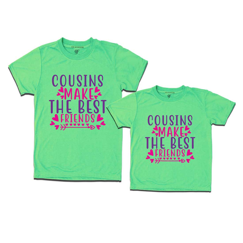 Cousins make the best friends T-shirts set