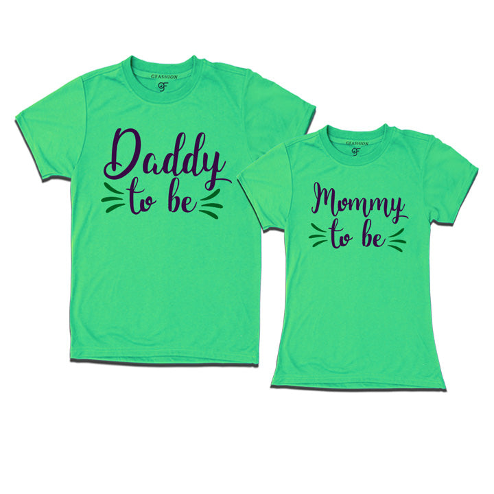 Daddy To be Mommy to be  T-Shirts-Pista Green-gfashion