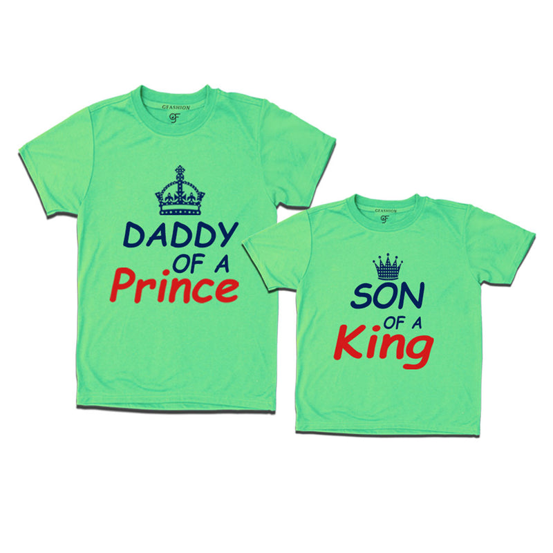 Daddy of a Prince-Son of a King T-shirts in Pista Green Color  available @ gfashion.jpg